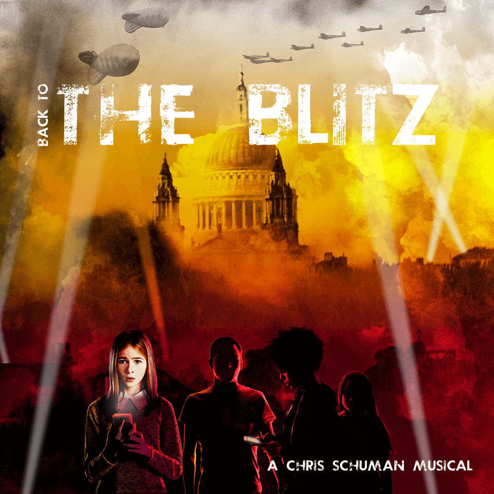Chris Schuman Musicals: Back To The Blitz album cover.