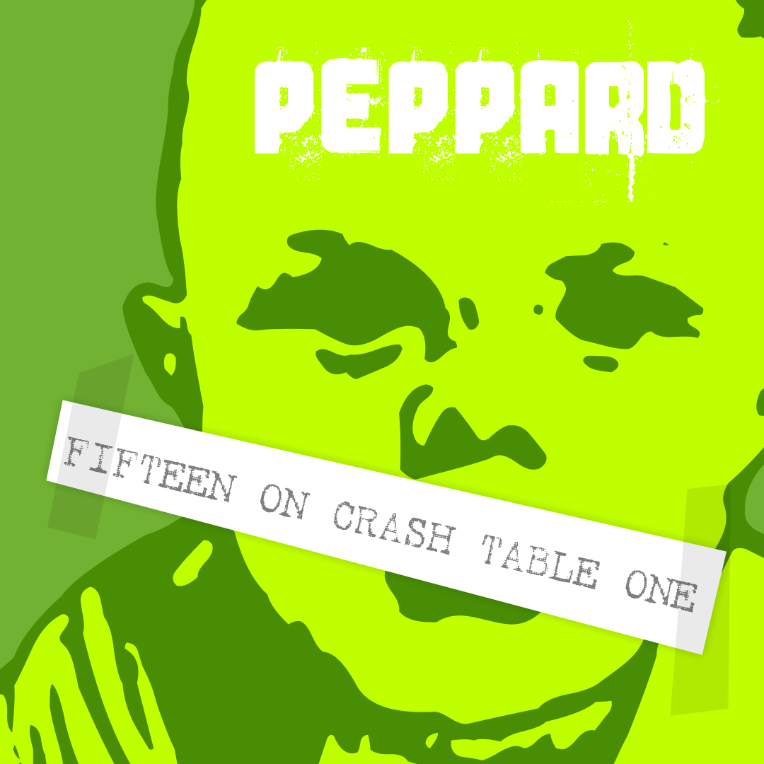 Artwork for Peppard's CD Fifteen on Crash Table One.
