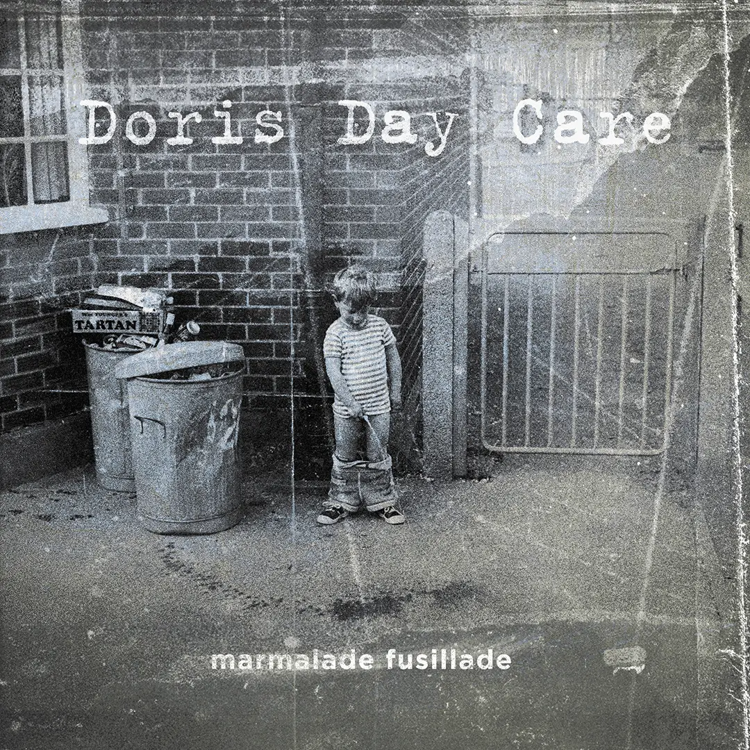 Doris Day Care - Marmalade Fusillade