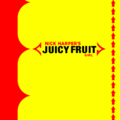 Nick Harper : Juicy Fruit Girl : 2013