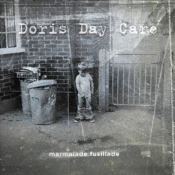Doris Day Care - Marmalade Fusillade