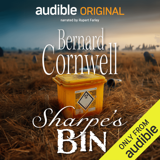 Fake Audible advert for Bernard Cornwell's Sharpe's Bin.